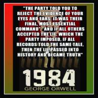 George Orwell - 1984 Quote